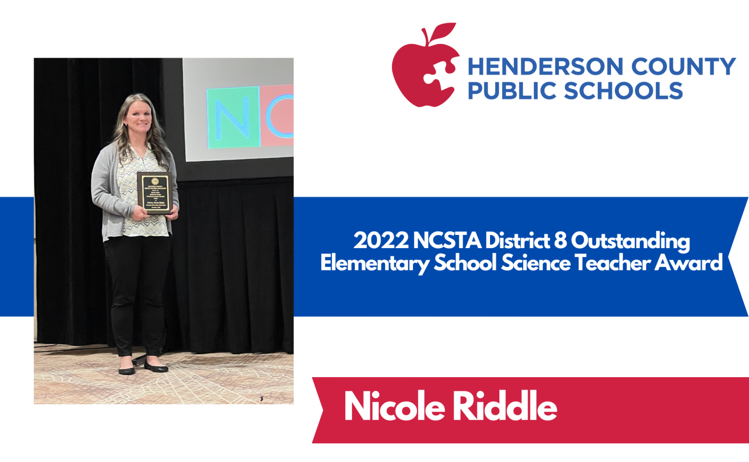 Nicole Riddle receives 2022 NCSTA District 8 Outstanding Elementary ...